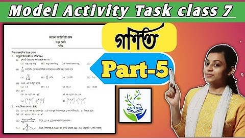 Class 7 Model Activity Task Mathematics new ll part 5 ll @Math_Cure