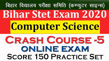 Bihar Stet Computer Science Practice Set 2020,Crash Course-3,CS Practice Set,CS MCQ
