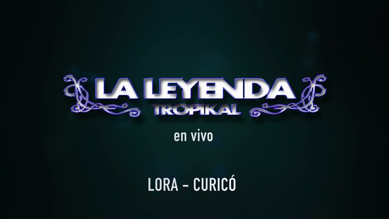 La Leyenda Tropikal -  En Vivo Lora Curicó 23 de abril 2022 - El Unico Grupo Tributo Sound de Chile.