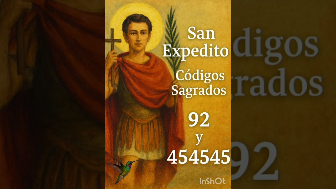 San Expedito 🙌 Códigos Sagrados 92 y 454545 para Milagros Urgentes y Fe Inquebrantable