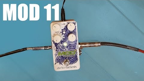 Electro-Harmonix Mod 11 Pedal
