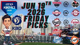 2026 KBO PICKS FOR FRIDAY JUNE 19TH