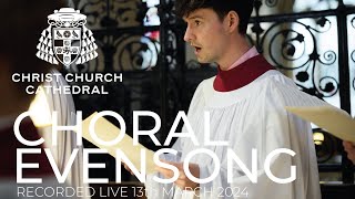 Choral Evensong - Recorded live Tuesday 12th March 2024