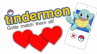 INTRODUCING TINDERMON! | Pokemon Go + Tinder = LOVE screenshot 4