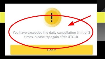 Fix Binance | You have exceeded the daily cancellation limit of 3 times, UTC+0