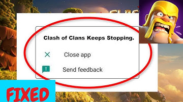 How To Fix  Clash of Clans Keep Stopping Issue In Windows