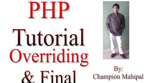 Learn PHP Tutorial 26 overriding and final method