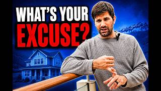 The 5 Biggest Excuses Keeping You Out of Real Estate.