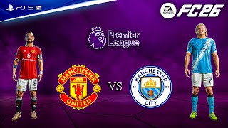 FC 26 - Man United vs. Man City - Premier League 25/26 Full Match | PS5™ Pro [4K60]