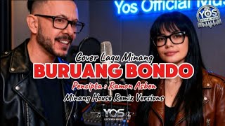 Minang Song Cover  Buruang Bondo  Minang House Remix Versions
