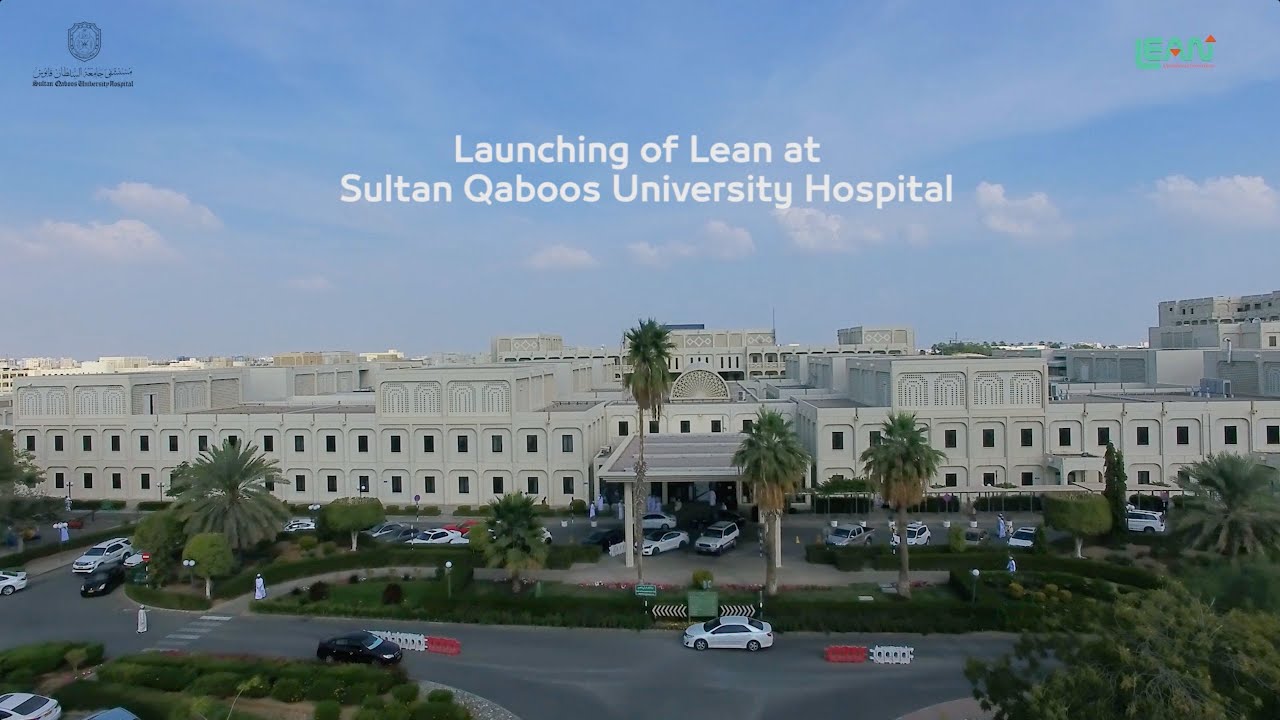 Launching Lean at #SQUH | إطلاق منهجية الإدارة الرشيقة في #مستشفى_جامعة ...