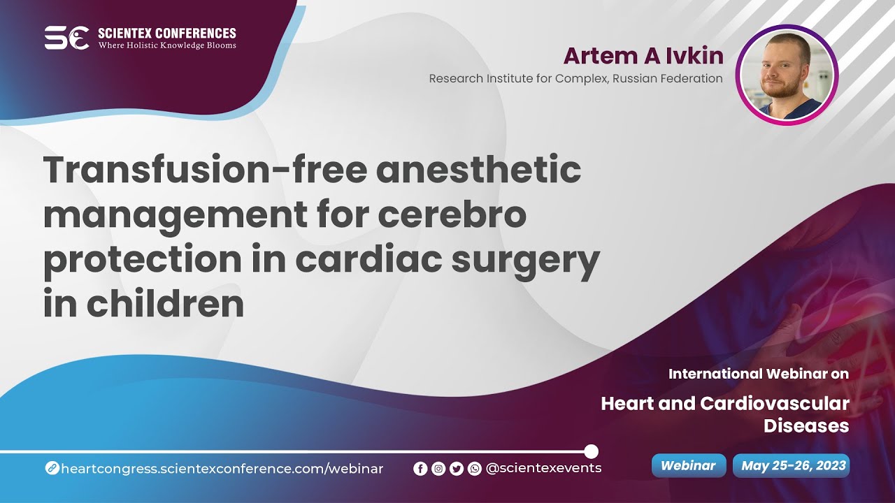 Transfusion-free anesthetic management for cerebro protection in cardiac....| Cardiovascular 2023