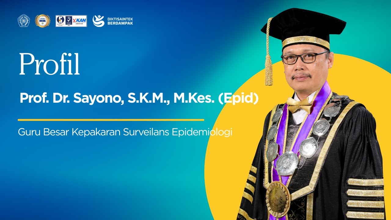 Profil Prof. Dr. Sayono, S.K.M., M.Kes. (Epid)