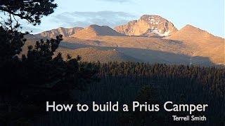 Prius Camper by TerrellWSmith 69,007 views 8 years ago 12 minutes, 38 seconds