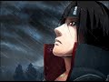 موسيقى ايتاشي أوتشيها Itachi Uchiha Music 