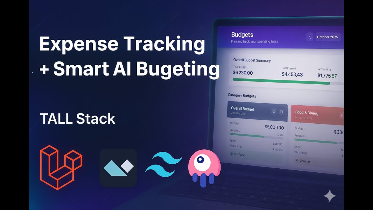 Build an AI Smart Budget App with Laravel & Livewire | Full-Stack (TALL ...