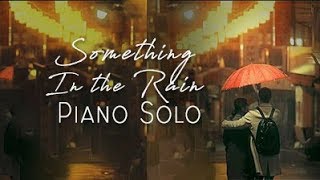 Something in the Rain (Rachel Yamagata) Lyrics Piano Cover 밥 잘 사주는 예쁜 누나 가사 피아노OST