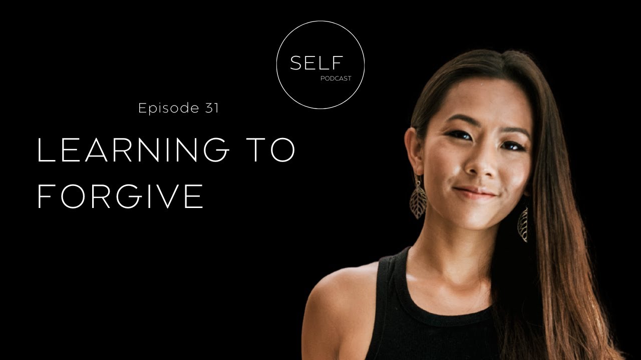 31. Learning to Forgive - YouTube