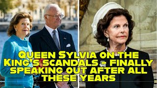 Queen Sylvia on the King's scandals - finally speaking out after all these years