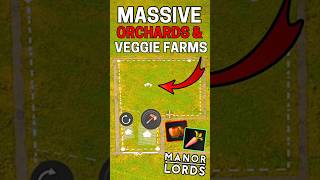 The EASIEST Way to Build Large Veggie Gardens & Orchards | Manor Lords