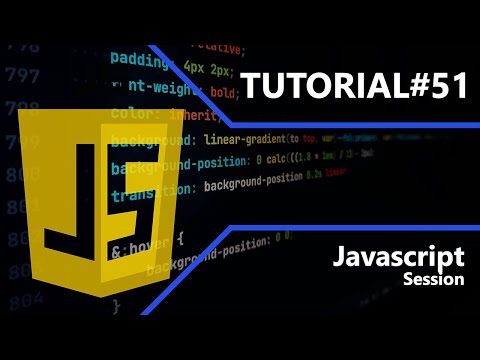 Javascript | Session | Tutorial #51