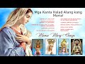 Mga Kanta Halad Alang Kang Maria | Mama Mary Songs