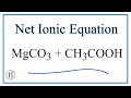 Net Ionic Equations and Electrolytes