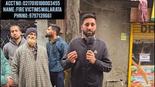 Account no 0217010100003455Ifsc : JAKA0NAALLAFire victims malarataPhn no 9797139661