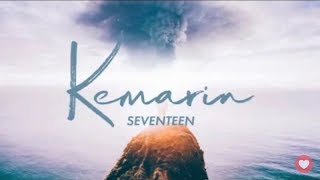 SEVENTEEN - KEMARIN (LIRIK) \