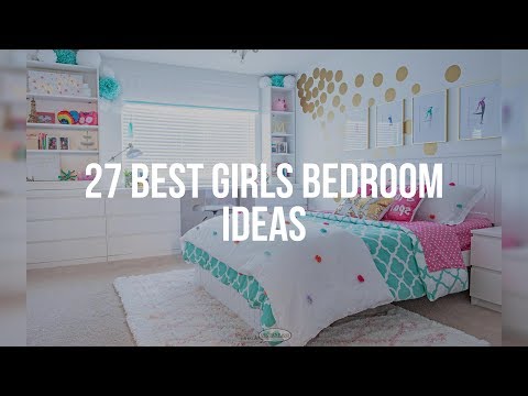 🔴 27 Best GIRLS BEDROOM IDEAS
