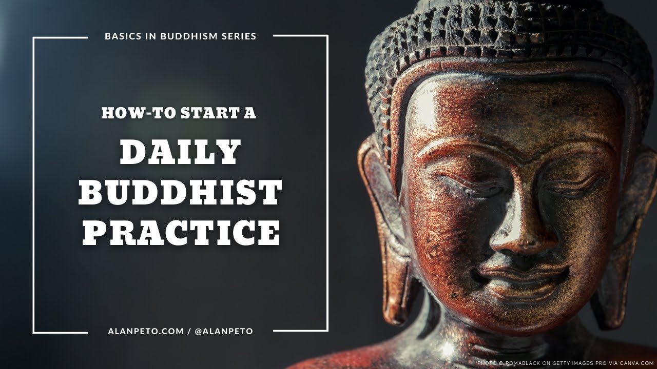 How To Practice Buddhism for Beginners and Westerners (Daily Practice ...