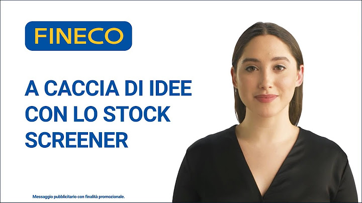 A caccia di idee con lo stock screener