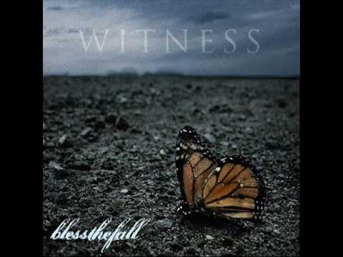 BlessTheFall - Witness
