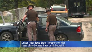 Iowa Man Leads Troopers On Chase Because 'It Was On His Bucket List'
