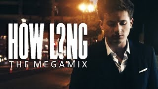 HOW LONG - Charlie Puth, Selena G, Ellie G, Ariana G & More (Megamix By Blanter Co)
