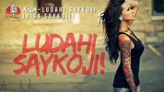 A.G.A - Ludahi Saykoji (Diss Saykoji) | Nostalgia Lagu Diss Lawas