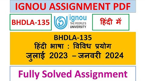 BHDLA-135 SOLVED ASSIGNMENT 2023-24 | IGNOU