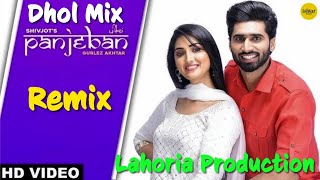 Panjeban Shivjot Dhol Mix Ft Dj Rs Lahoria Production New Punjabi Song Remix 2026