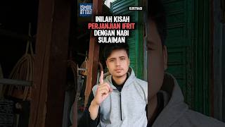 Perjanjian Jin Ifrit Dengan Nabi Sulaiman kisahislam shorts