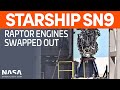 SpaceX Boca Chica - Starship SN9 undergoing Raptor Replacement Tasks