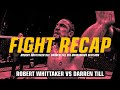 FIGHT RECAP: Robert Whittaker vs Darren Till #UFCFightIsland3 🏝