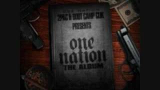 2pac Presents:One Nation Featuring BootCamp Click + Outlawz World Wide Dime Piece