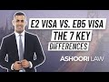 E2 Visa vs. EB-5 Visa: The 7 Key Differences EXPLAINED