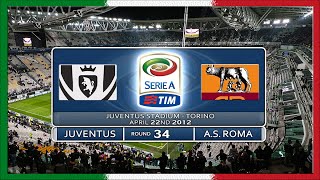 Serie A 2011-12, Juve - AS Roma (Full, RU)