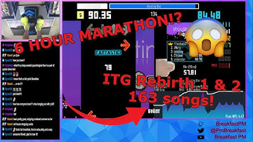 L-Tek Dance Gamer (ITG Rebirth 1 & 2, 6 hour 163 song marathon!) - Stream 293