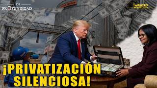VENEZUELA EN VENTA: ASÍ SE NEGOCIAN LAS EMPRESAS DEL ESTADO EN VENEZUELA | 🟠Venezuela en Profundidad