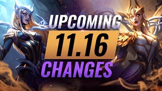 MASSIVE CHANGES: NEW BUFFS \& NERFS Coming in Patch 11.16 - League of Legends