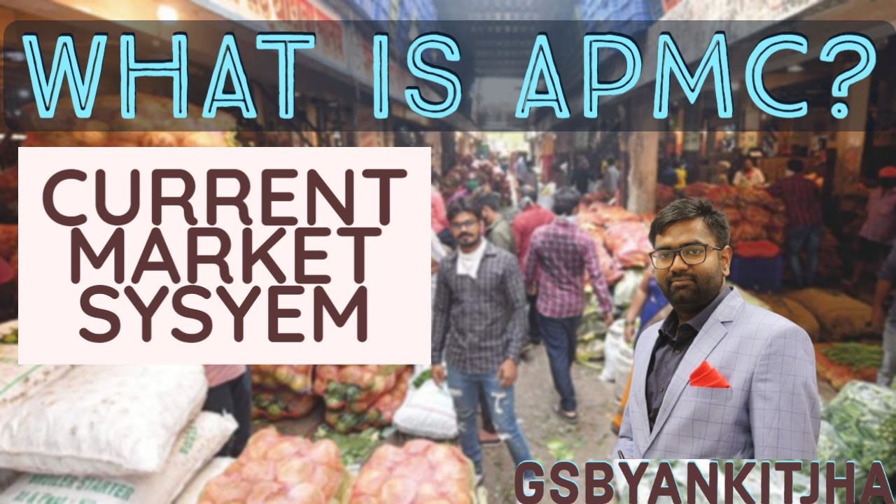 Understanding APMC (Agriculture Produce Market & Livestock Committee