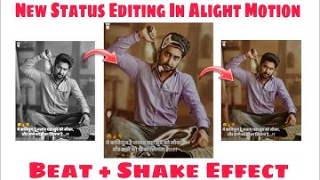 New Attitude status video editing in Alight Motion || Shake Effect Use || Alight Motion ||NKcreation