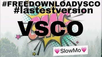 HOW TO FREE DOWNLOAD VSCO SUPER SLOW MO APP || TUTORIAL || SMOOTH SLOWMO || RYZZ_COM ||